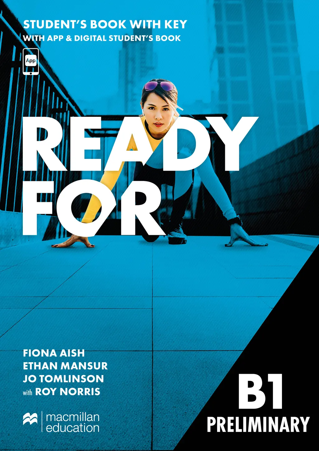 Обкладника "Ready for B1 Preliminary Student's Book with Key with App and Digital Student's Book" Обкладинка "Ready for B1 Preliminary Student's Book with Key with App and Digital Student's Book"