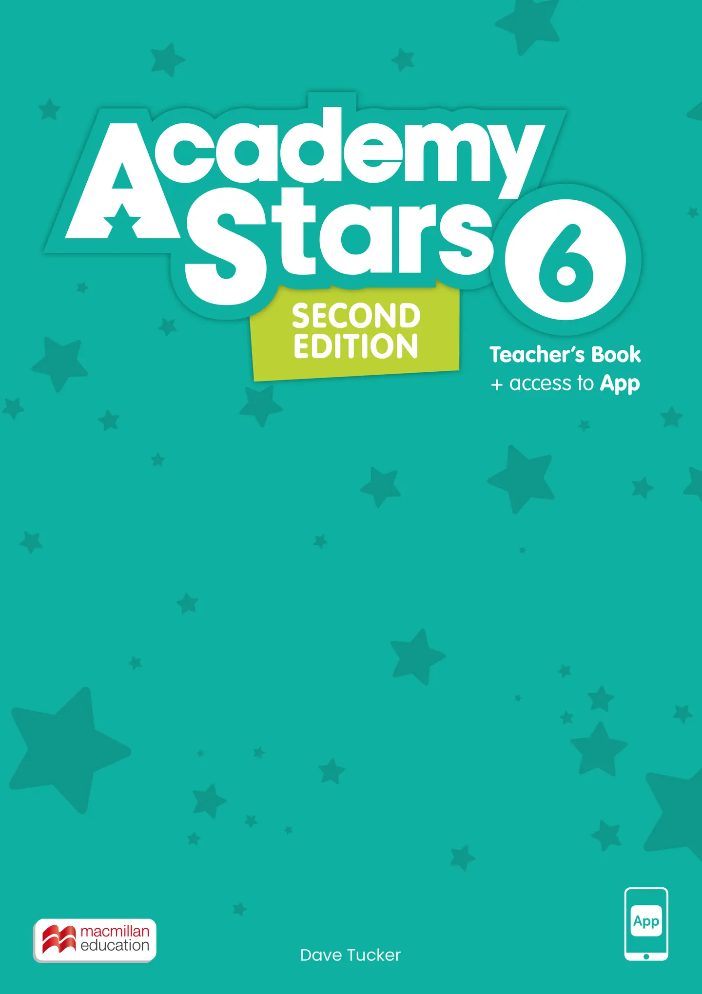 Academy Stars Second Edition Level 6 Teacher's Book with App