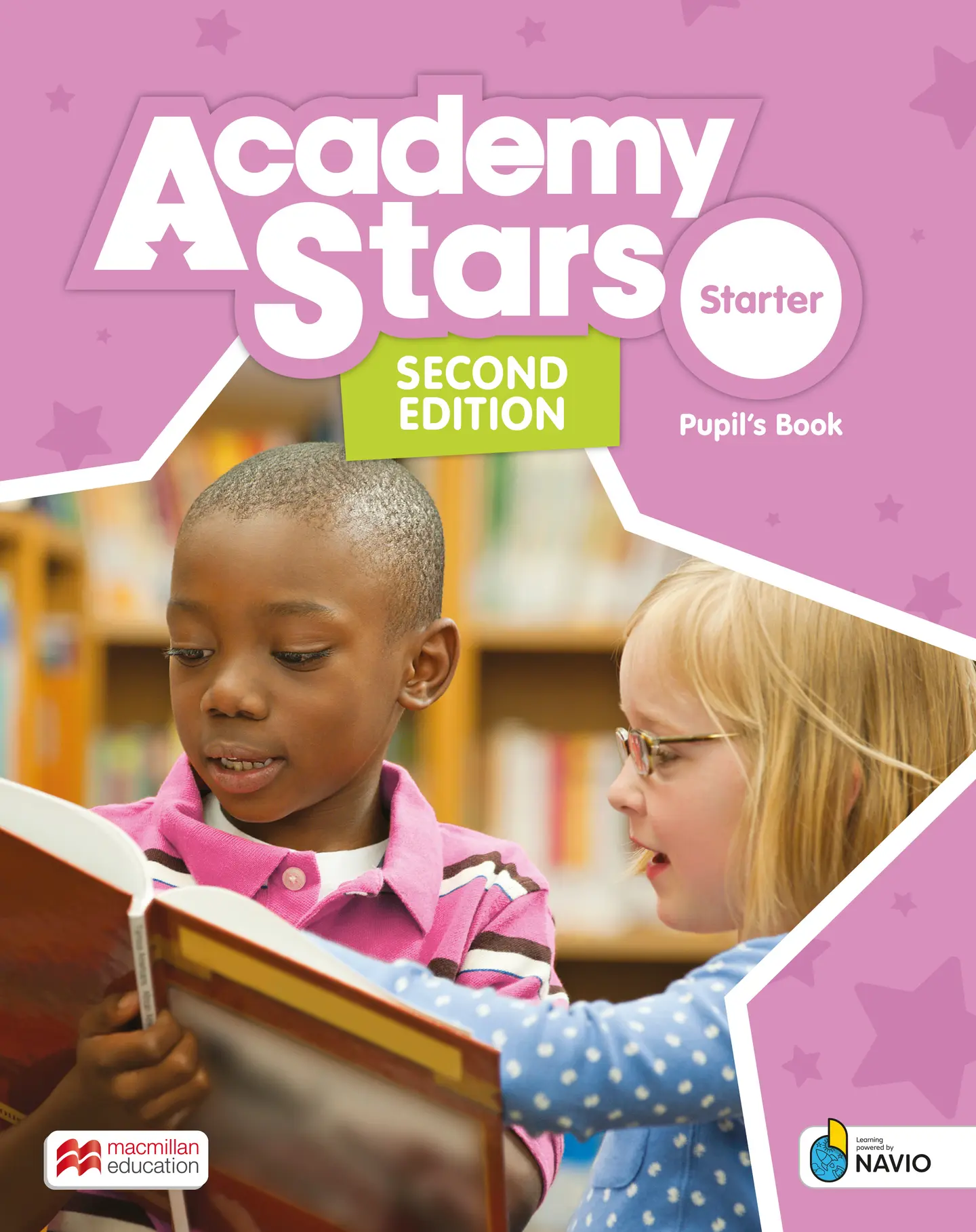 Academy Stars Second Edition Starter Level Pupil's Book with Navio App and Digital Pupil's Book