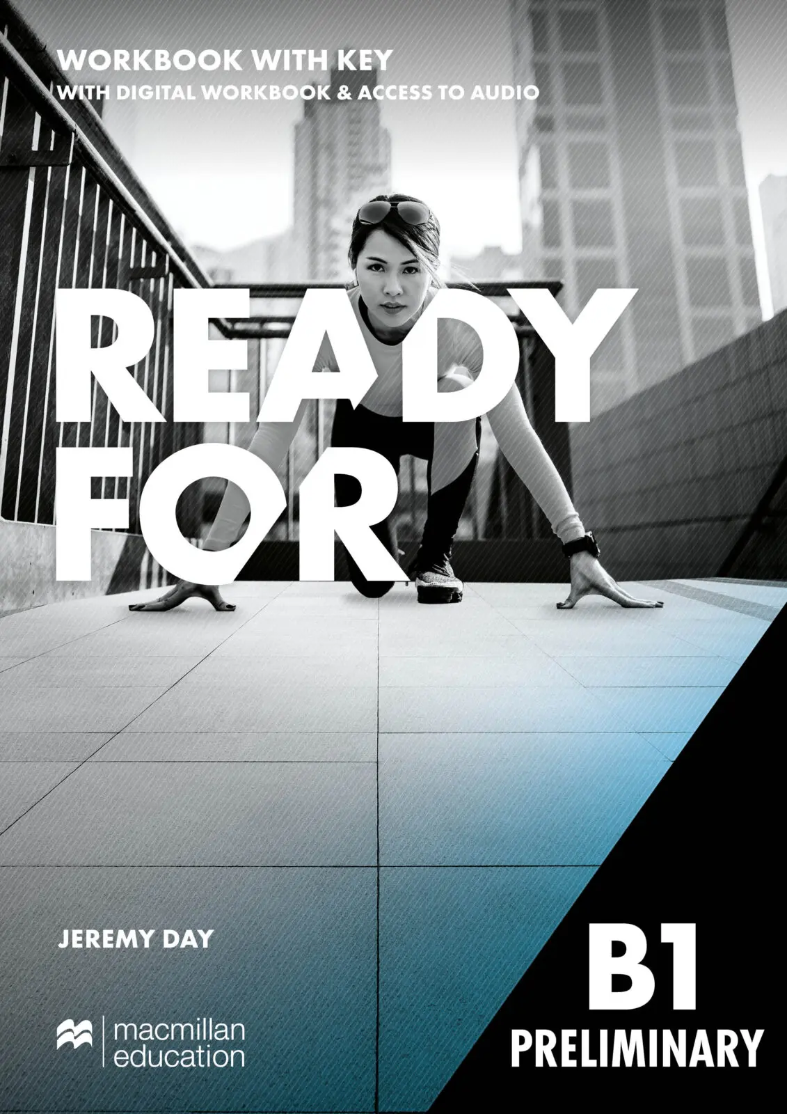 Ready for B1 Preliminary Workbook with Key with Digital Workbook & Access to Audio