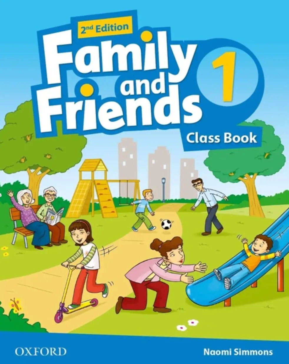FAMILY & FRIENDS 2E: 1 CLASS BK