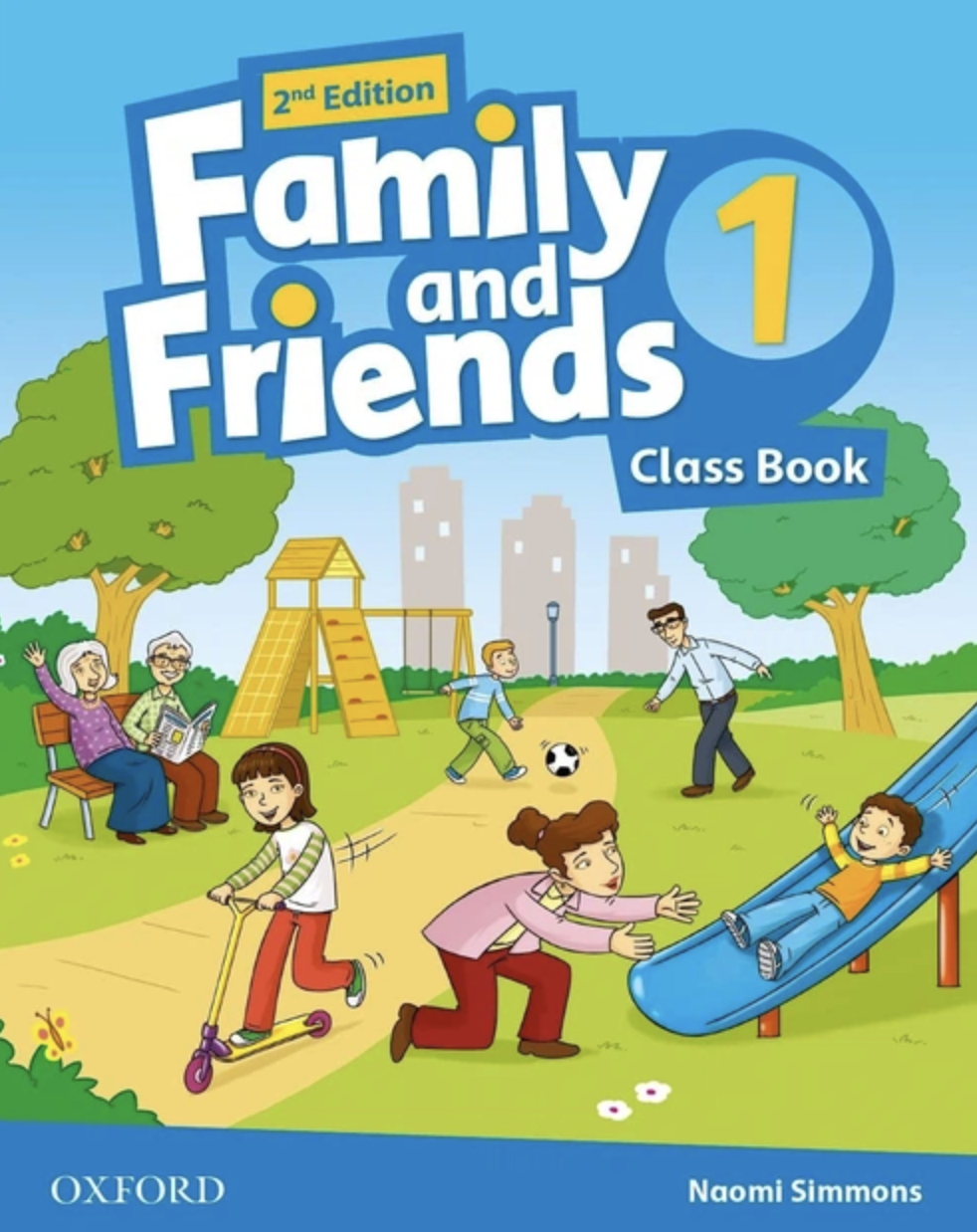 FAMILY & FRIENDS 2E: 1 CLASS BK