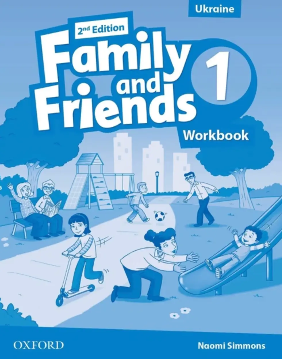 Family & Friends 2E: 1 Workbook for Ukraine