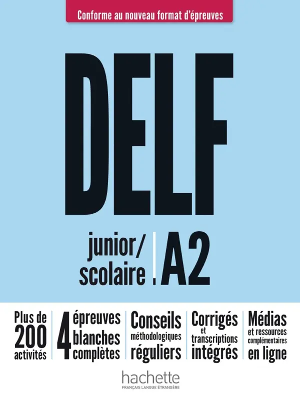 DELF A2 Scolaire et Junior Nouveau format (audio et video)