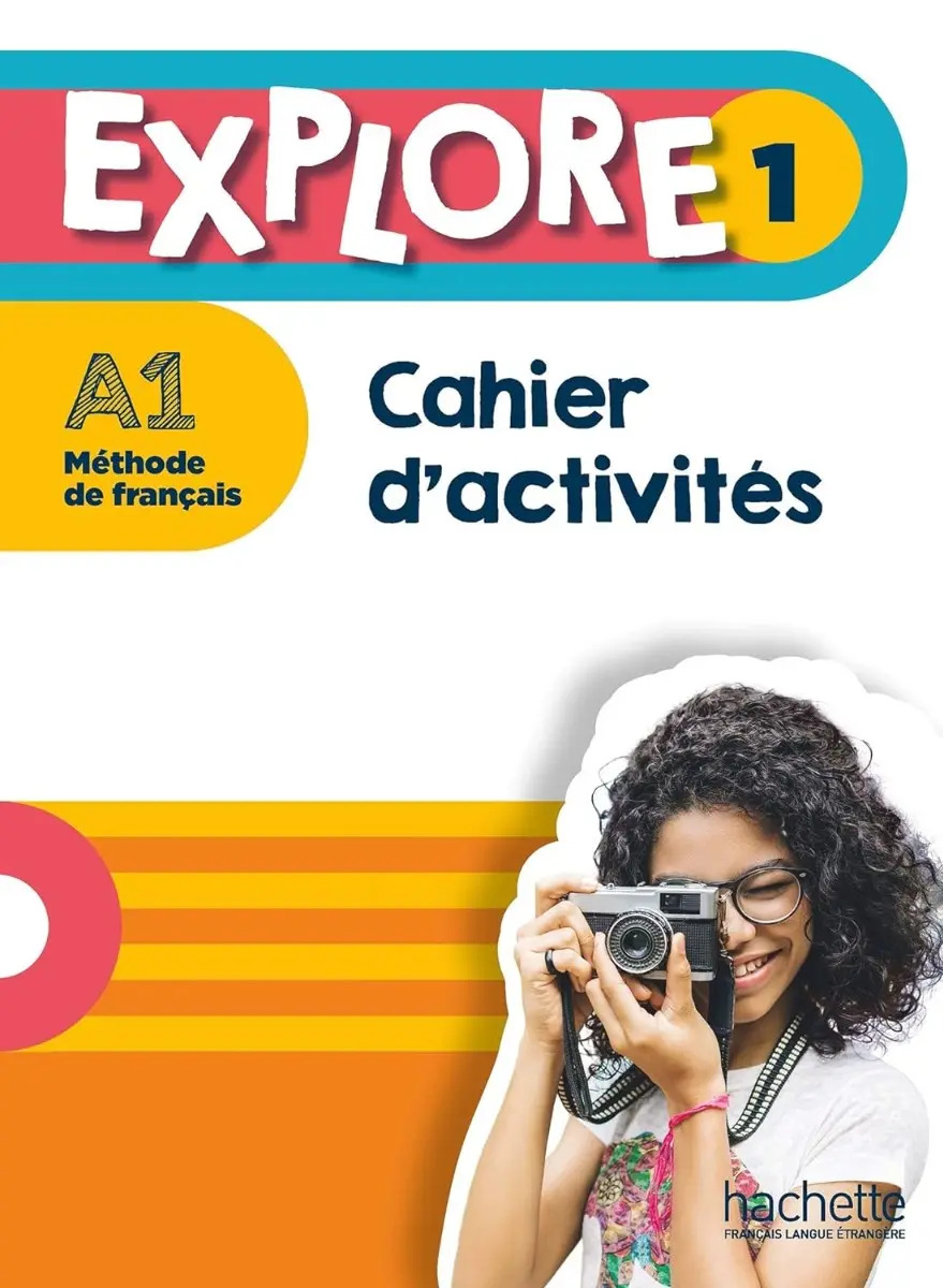 Explore: Niveau 1 Cahier d'activites +  Parcours