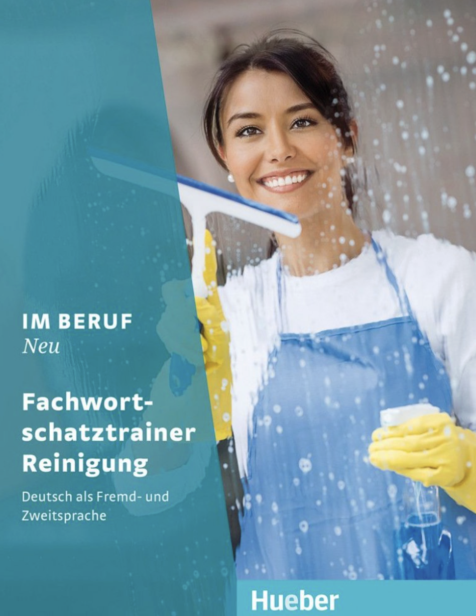 Im Beruf NEU Fachwortschatztrainer Reinigung