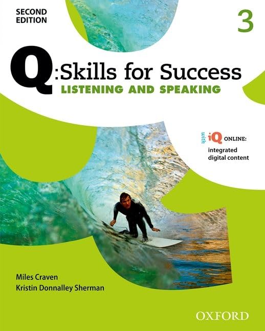 Q: Skills for Success (2E) 3. Listening and Speaking....