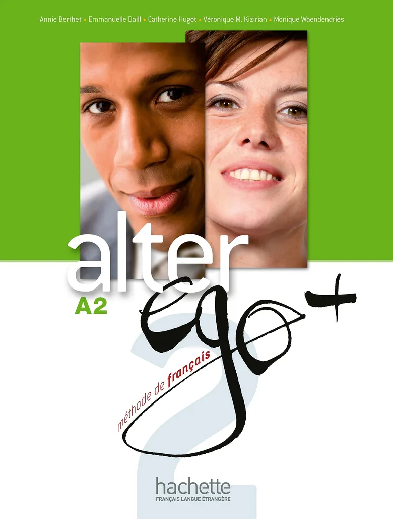 Alter Ego+: Niveau 2 Livre de l'eleve + DVD-ROM