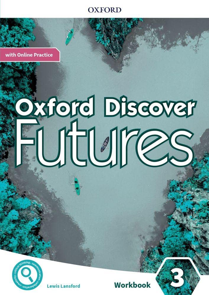 Oxford Discover Futures 3. Workbook + Online Practice