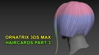 Realtime Hair for Games (haircards) | P3 | Ornatrix 3ds Max | Fibershop