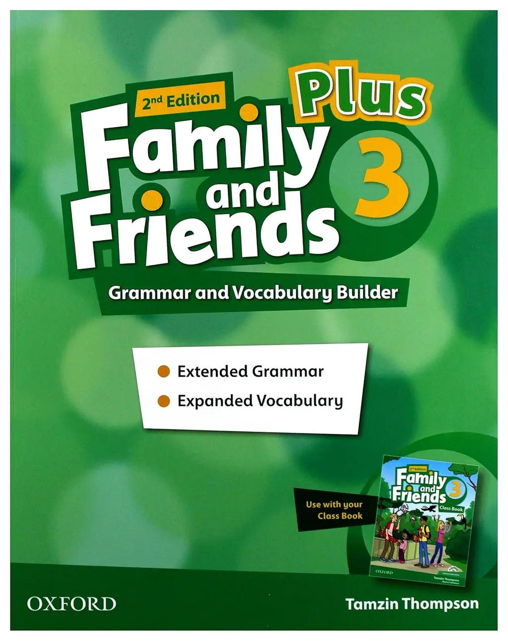 FAMILY & FRIENDS (2E) PLUS 3. Grammar and Vocabulary...