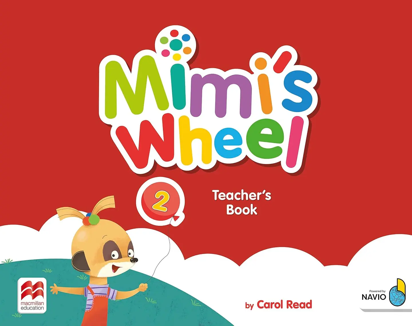 MIMI'S WHEEL Level 2. Teacher's Book with Navio App