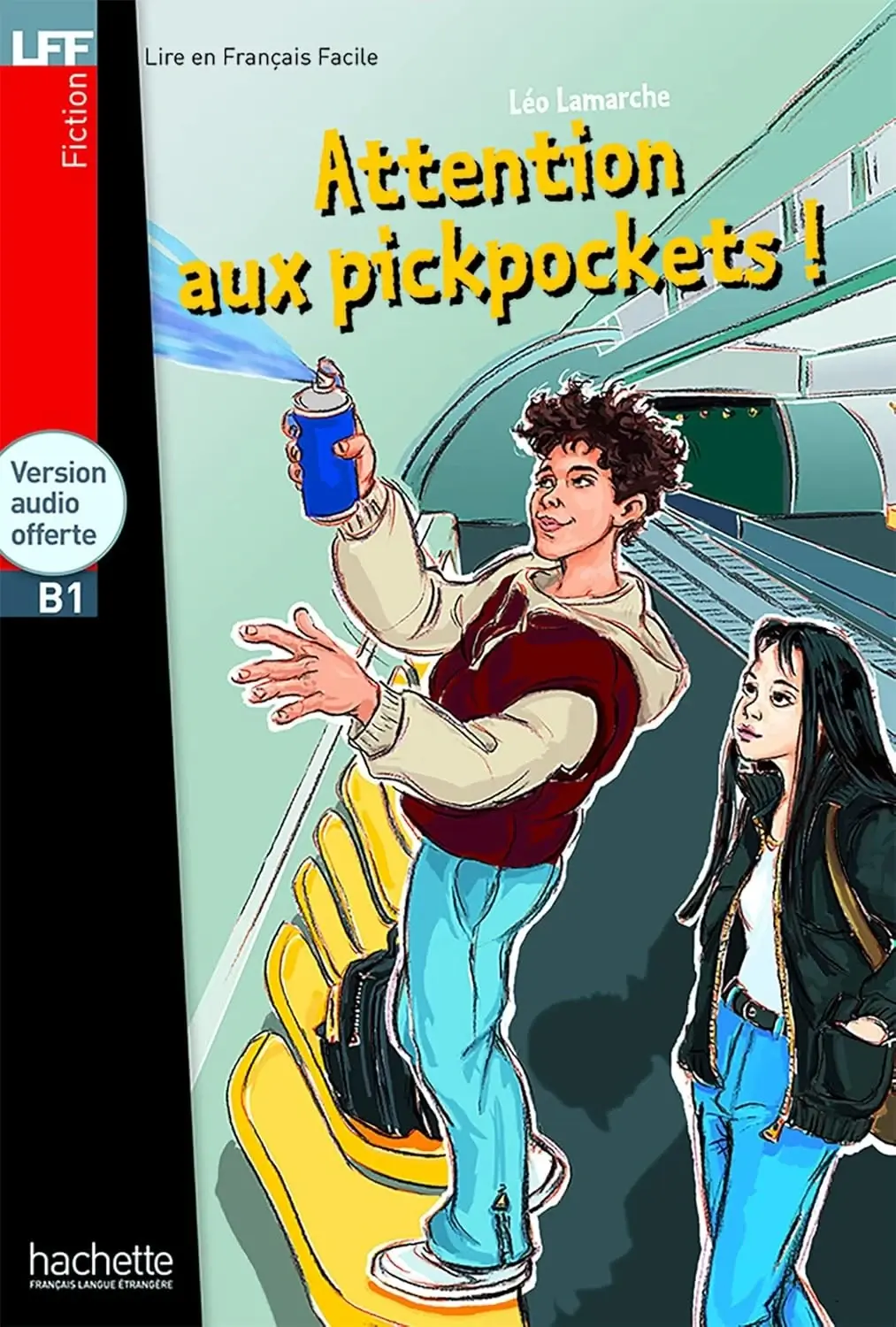 B1. Attention aux pickpockets + CD audio