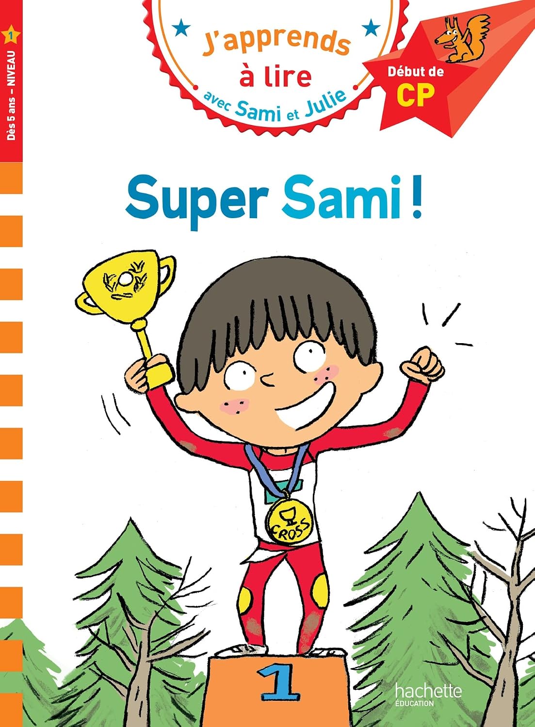 J'apprends а lire avec Sami et Julie: Sami et Julie...