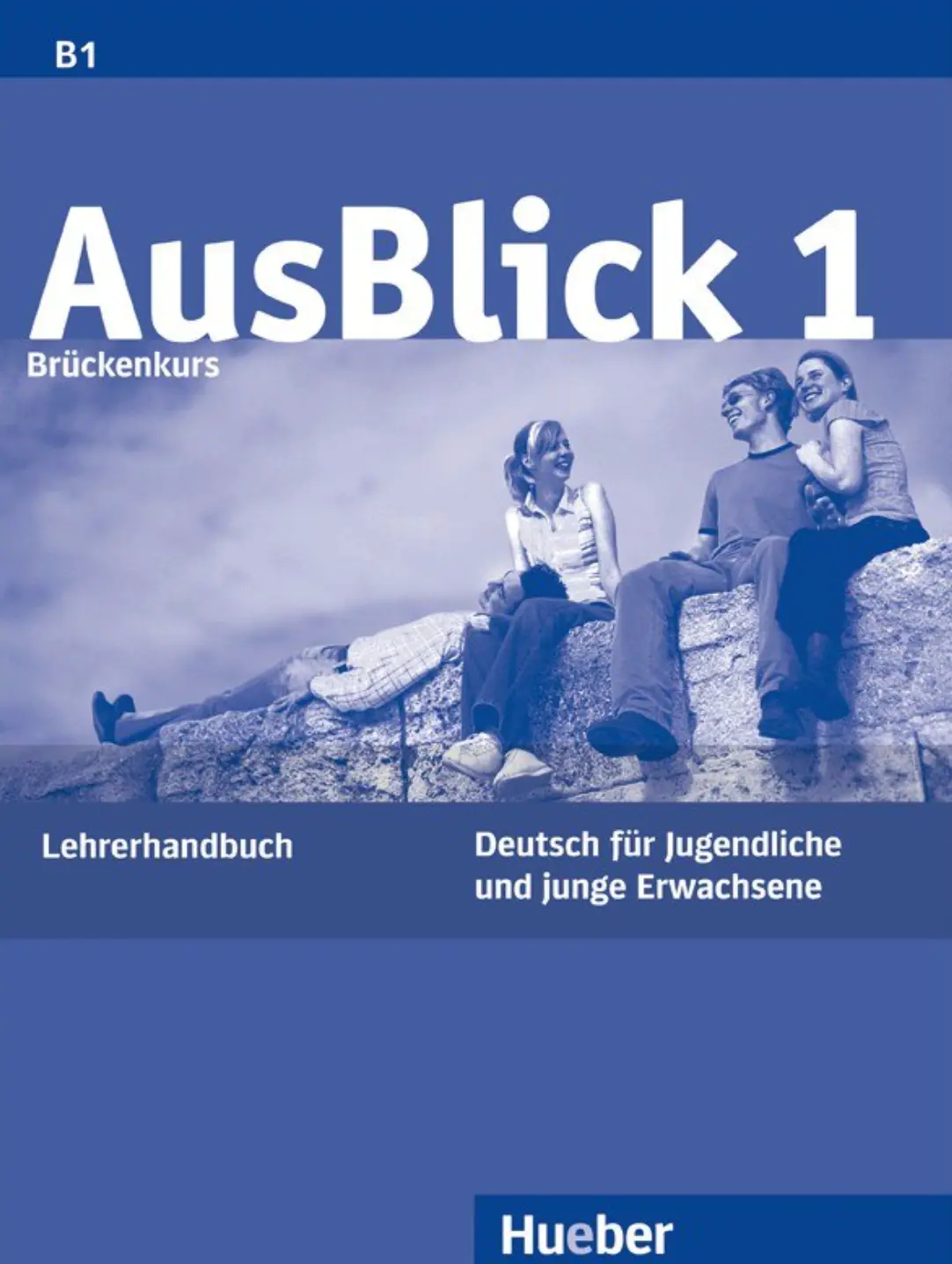 AusBlick 1. Lehrerhandbuch
