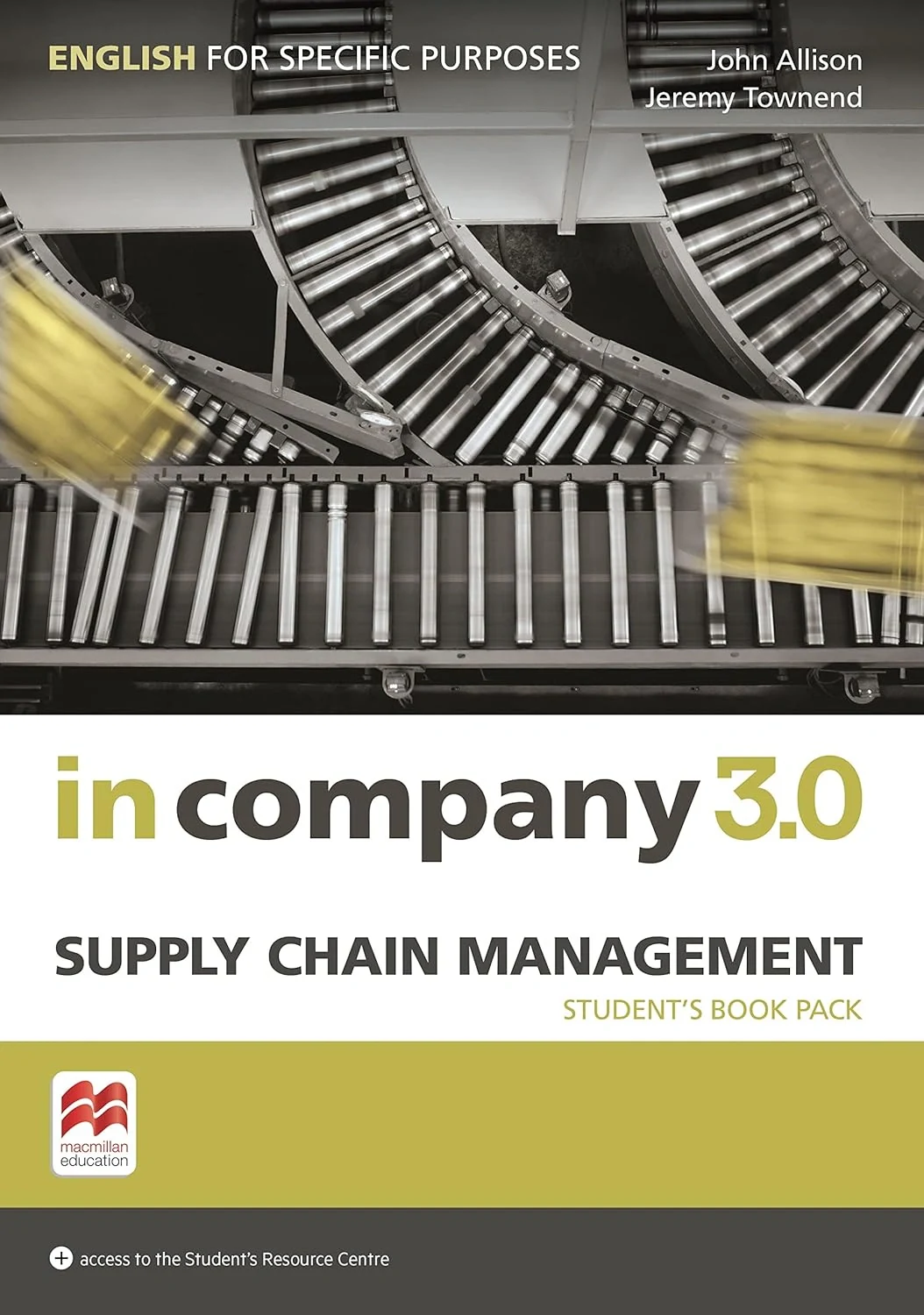 In Company 3.0 ESP. Supply Chain Management. Student's...