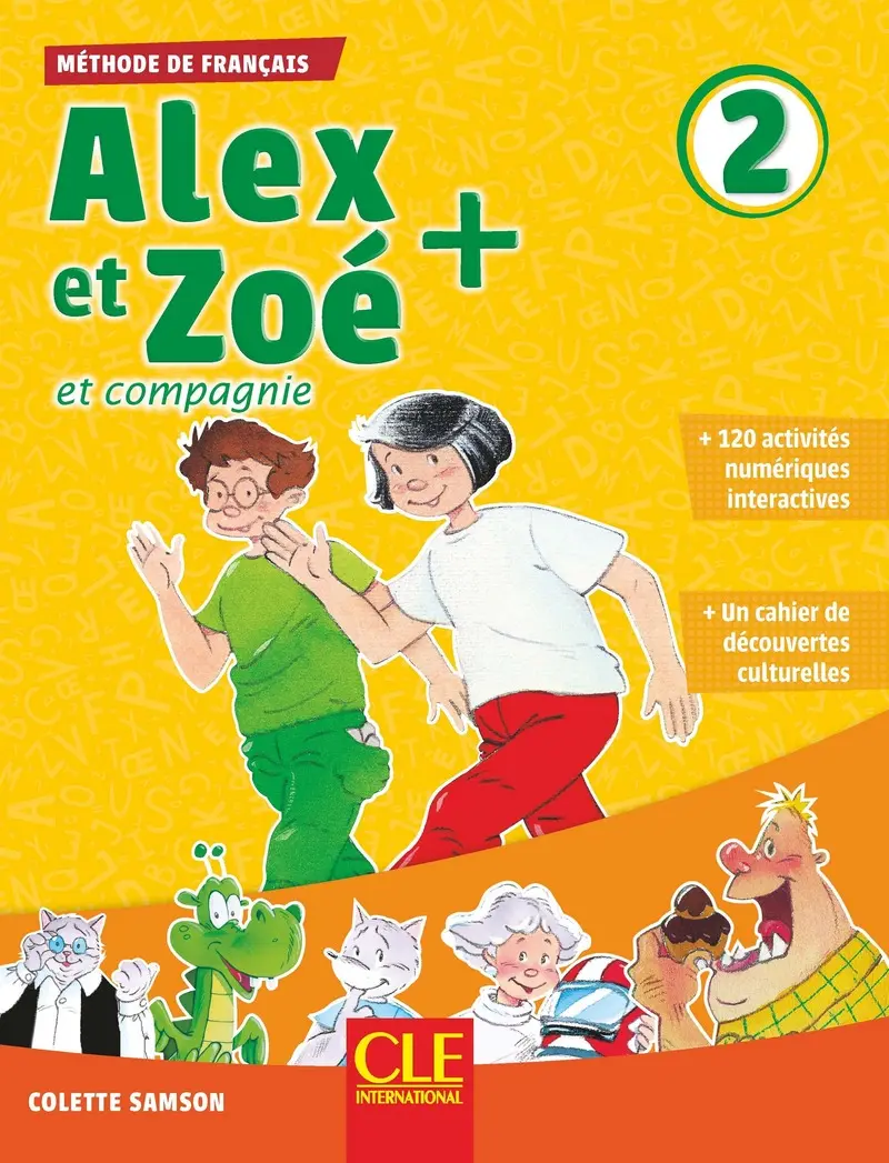 Alex et Zoe+ 2 Livre de l'élève + CD