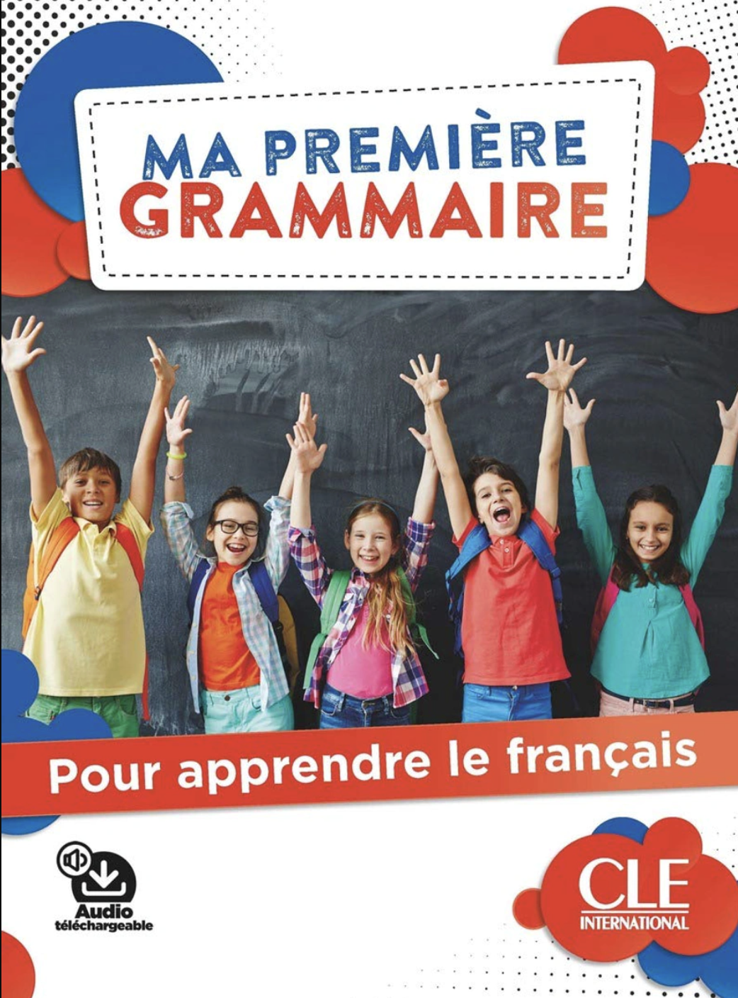 Ma première Grammaire A1/A2 Livre + Corrigés + Audio...
