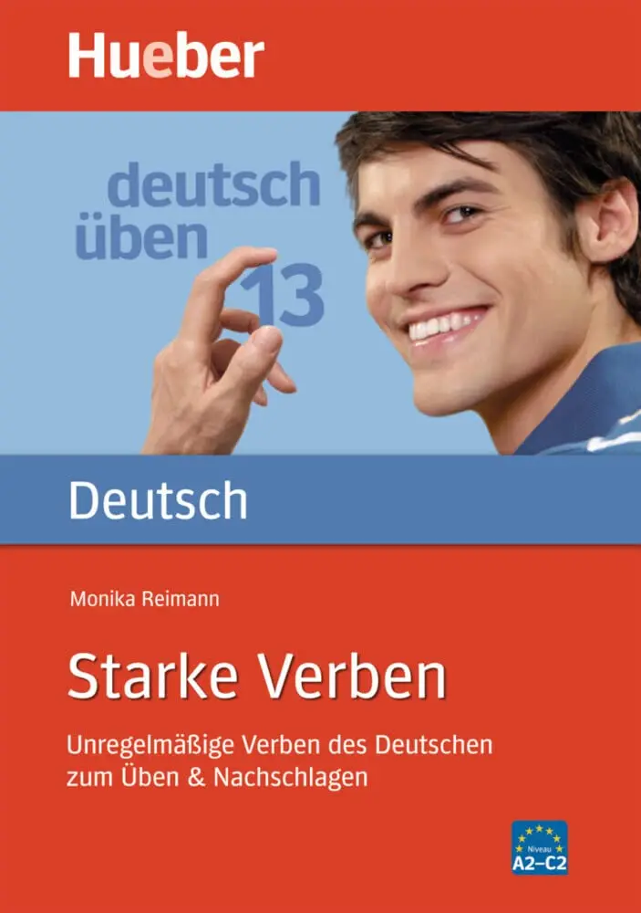 Deutsch Uben vol. 13. Starke Verben
