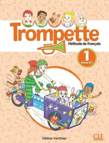Обкладника "Trompette 1 (A1.1) Livre de l'eleve + Audio téléchargeable en ligne" Обкладинка "Trompette 1 (A1.1) Livre de l'eleve + Audio téléchargeable en ligne"