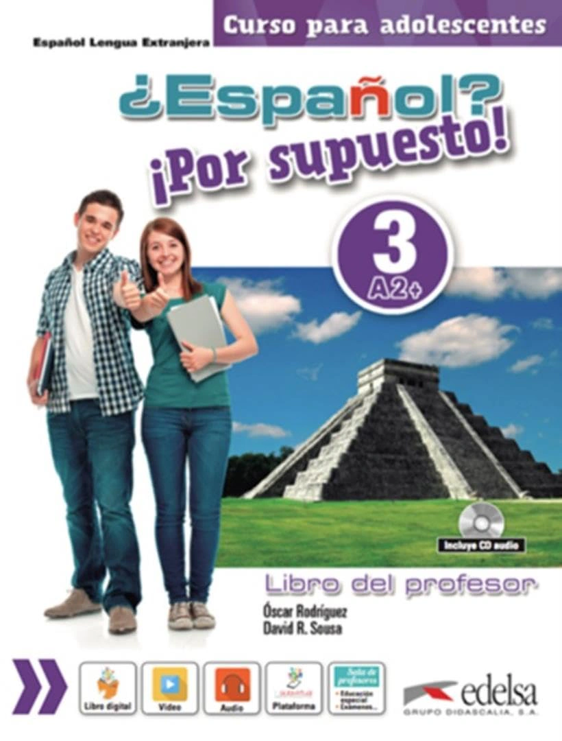 Espanol Por supuesto 3 (A2+) Libro del profesor + CD