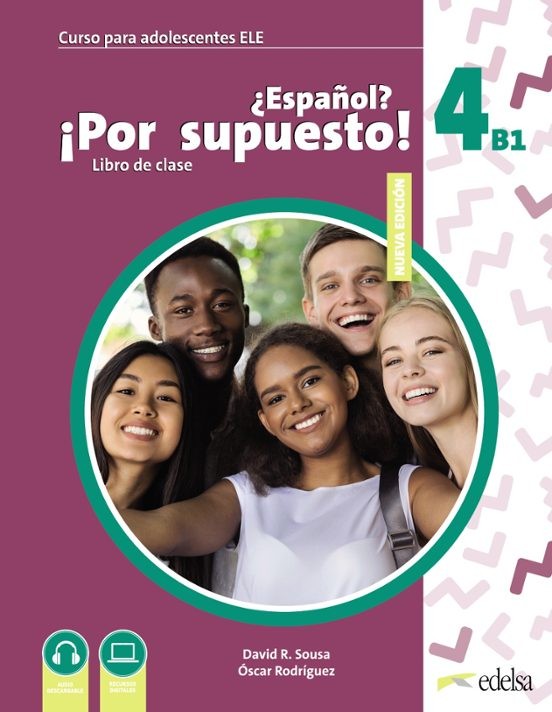 Espanol Por supuesto Nuevo 4 (B1) Libro Del Alumno