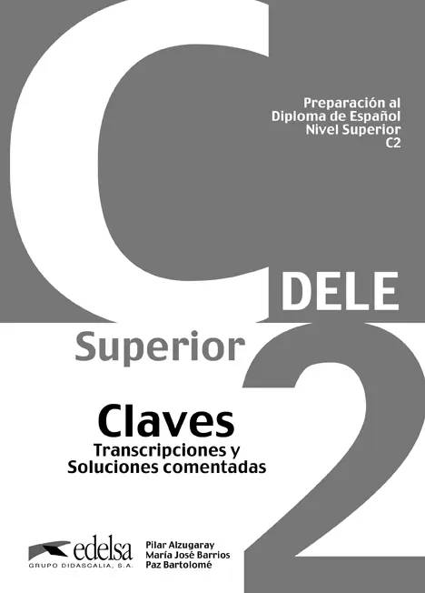 Обкладника "Preparación al DELE C2 Claves" Обкладинка "Preparación al DELE C2 Claves"