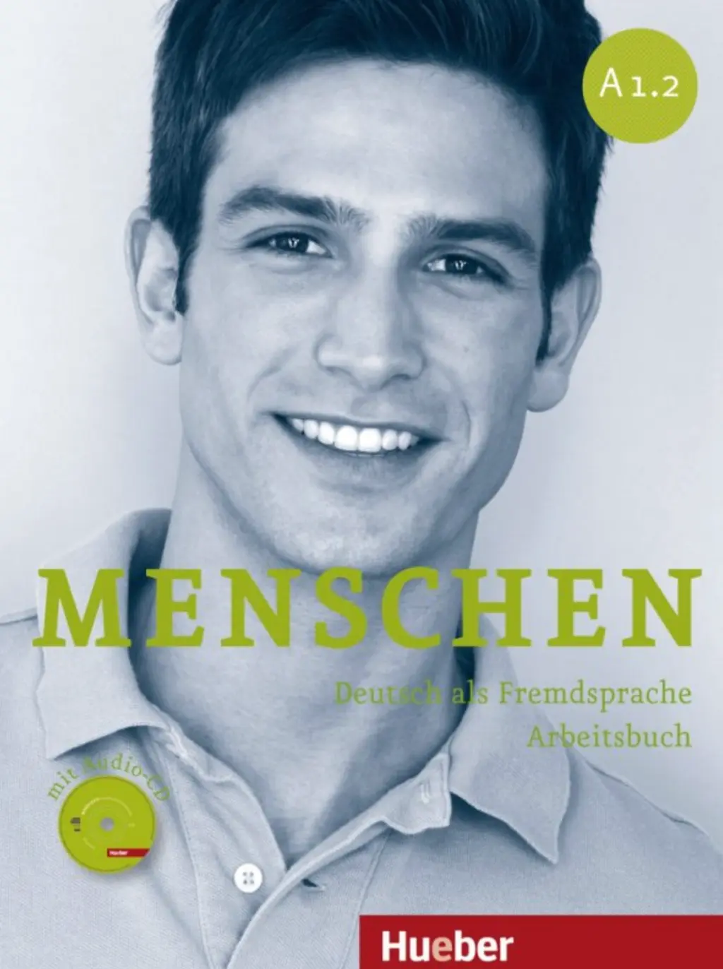 Обкладинка "Menschen A1.2. Arbeitsbuch mit Audio-CD"
