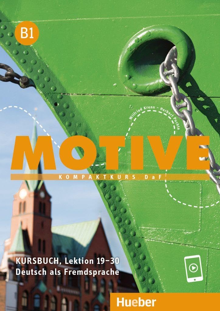 Motive B1 Kursbuch, Lektion 19-30
