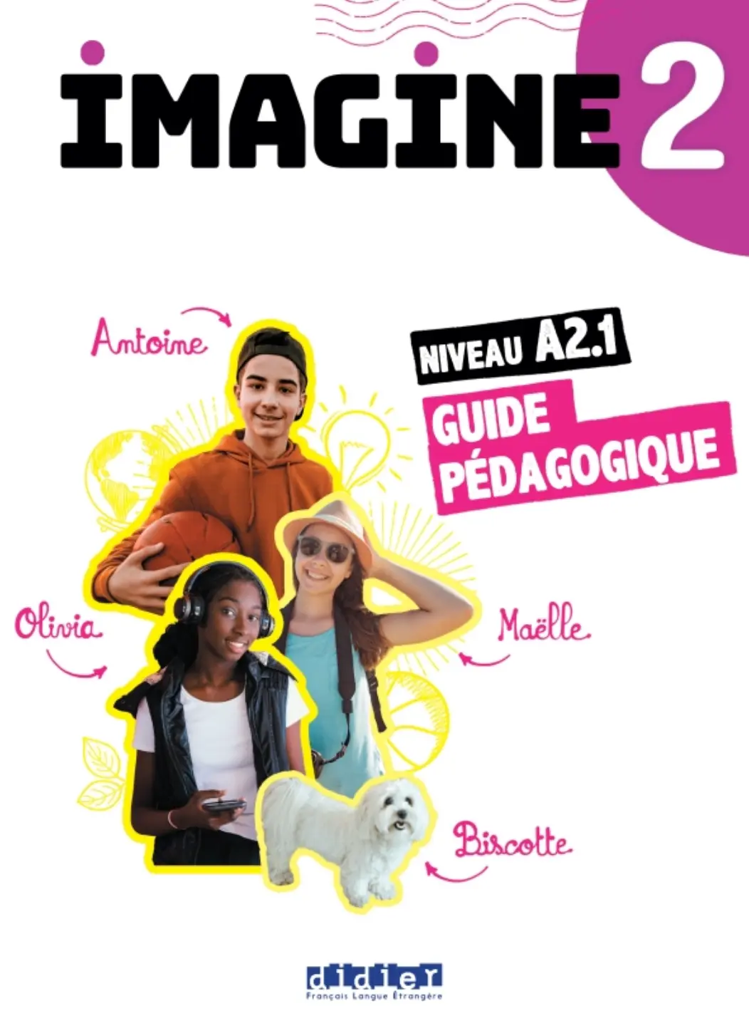 Imagine 2 A2.1 Guide Pédagogique