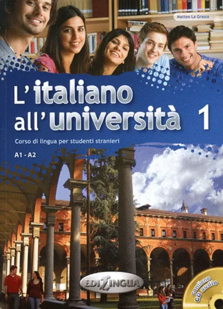 L'italiano all'universita 1 Libro di classe ed Eserciziario + CD audio