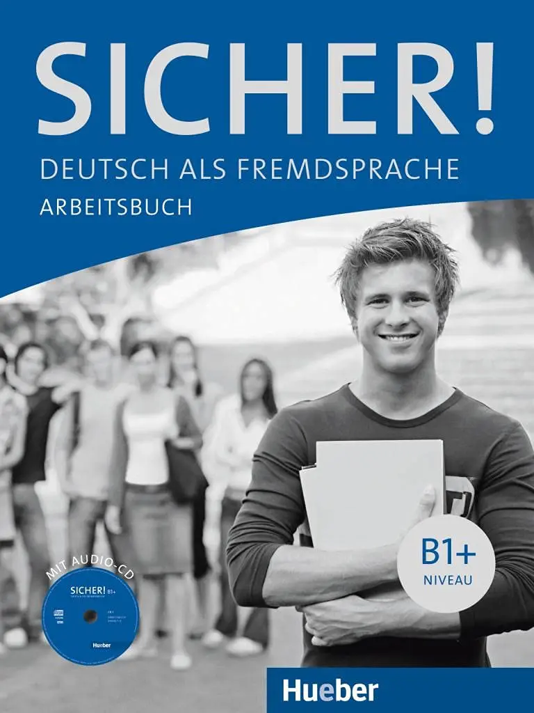 Обкладинка "Sicher! B1+. Arbeitsbuch + CD zum Arbeitsbuch"