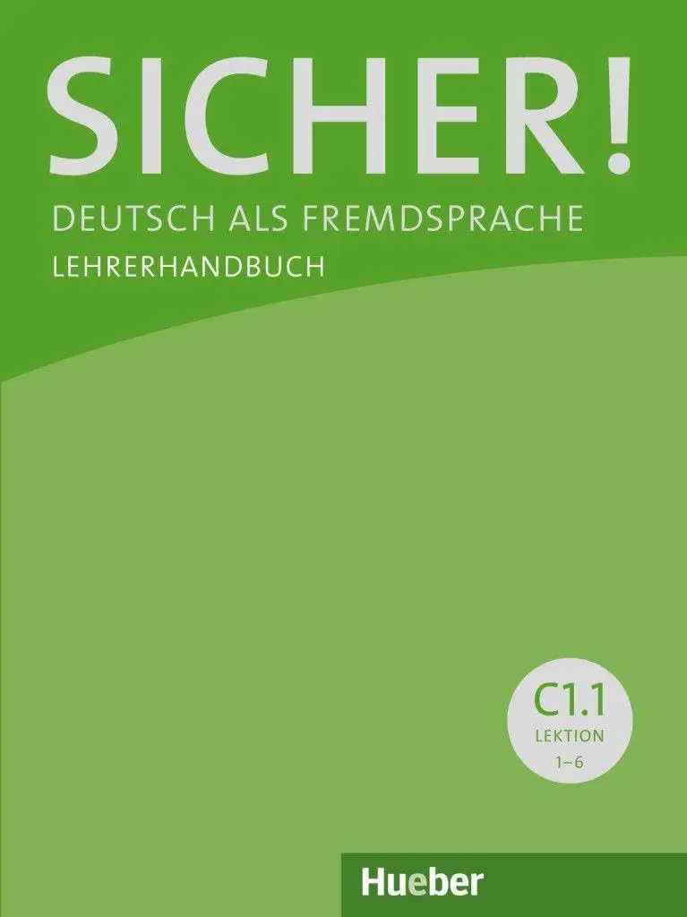 Sicher! C1/1. Lehrerhandbuch