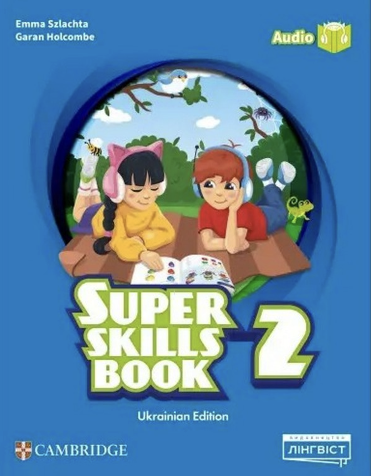 Super Minds (Ukrainian edition). НУШ 2. Super Skills...
