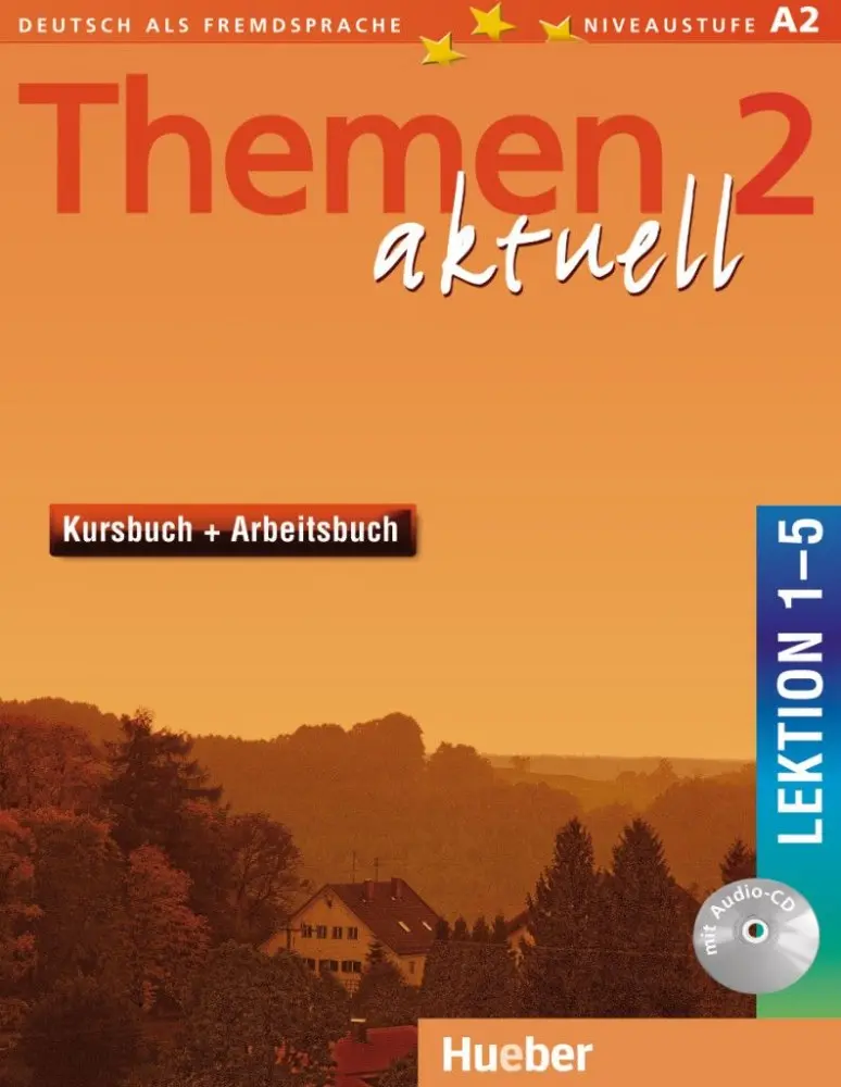 Themen aktuell 2. Kursbuch + Arbeitsbuch, Lektion 1-5