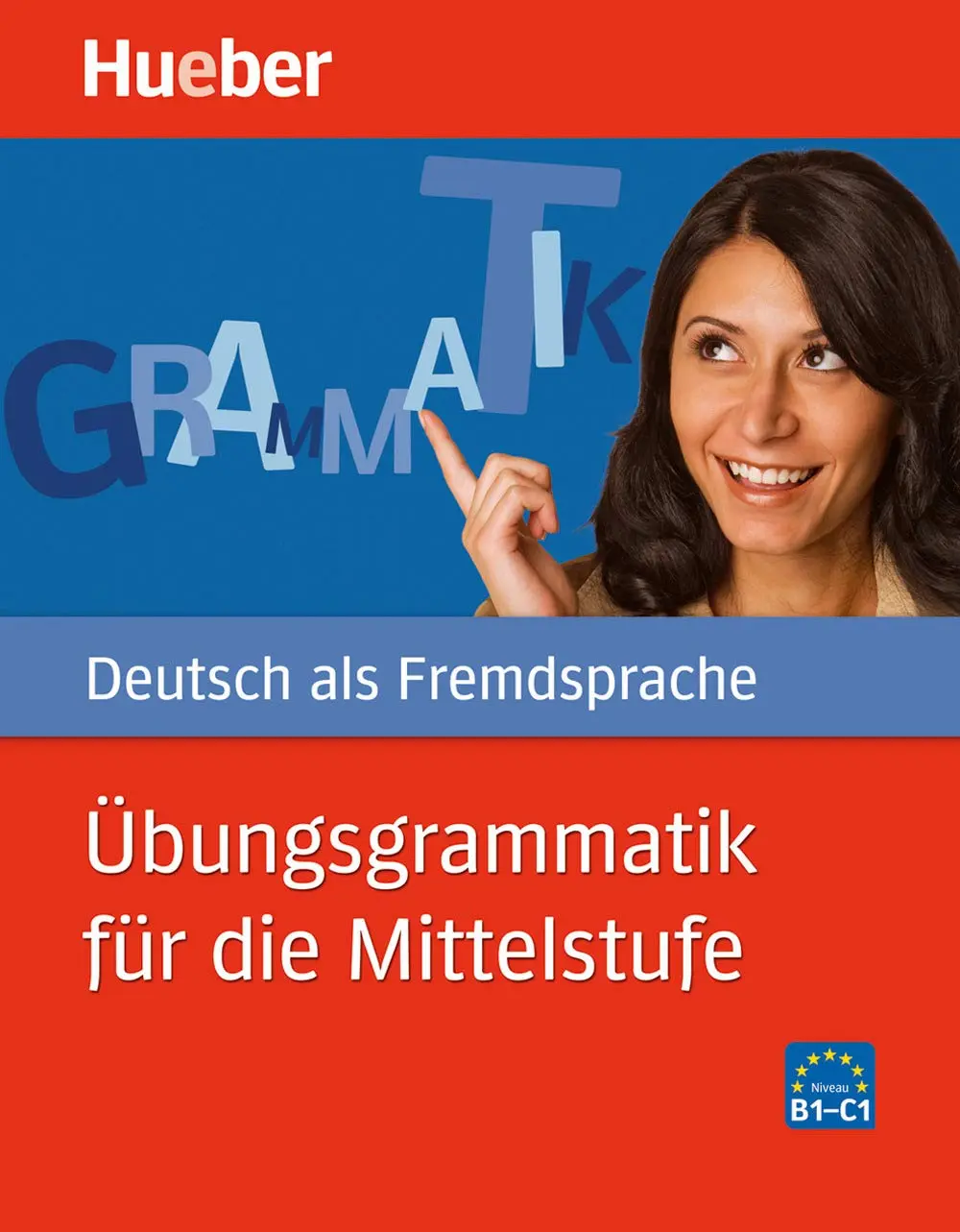 Ubungsgrammatik fur die Mittelstufe