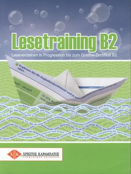 Lesetraining B2. Ubungsbuch (Leseverstehen in Progression bis zum Goethe-Zertifikat B2)