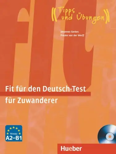 Обкладинка "Fit fur den Deutsch-Test fur Zuwanderer, Buch + CD"