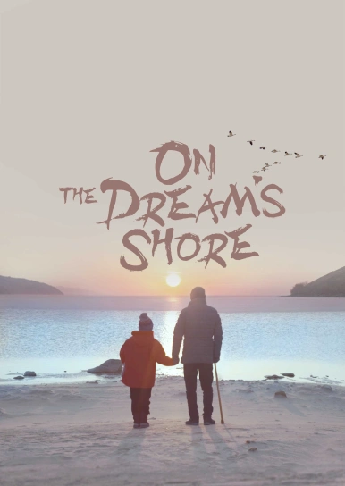 On the Dream's Shore