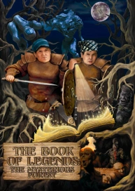 The Book of Legends: The Mysterious Forest