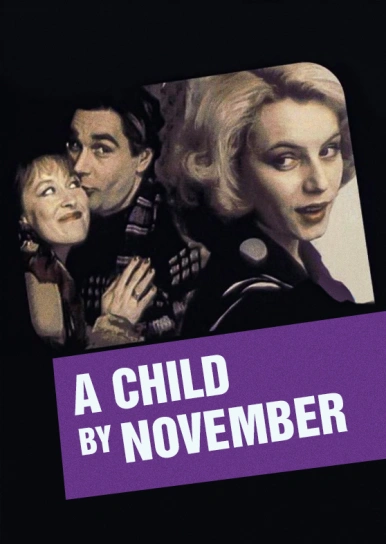 A Child by November