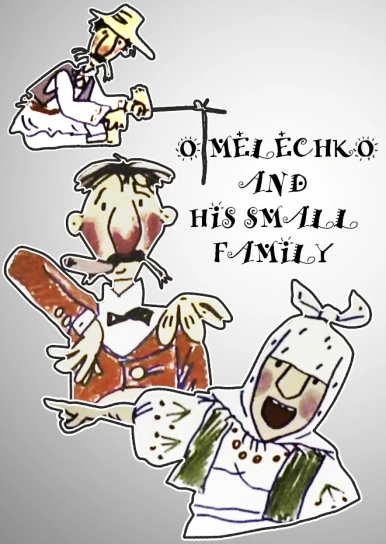 Omelechko and His Small Family