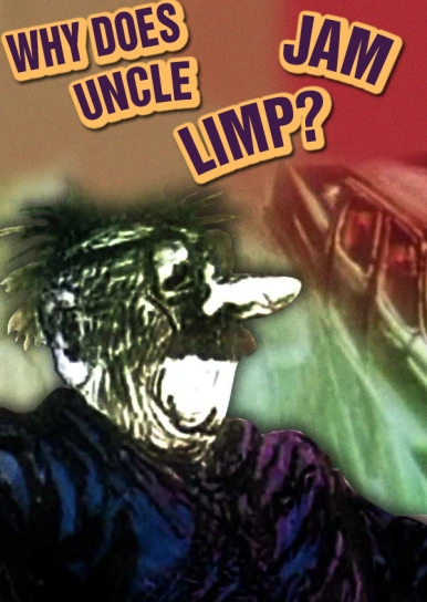 Why Does Uncle Jam Limp?