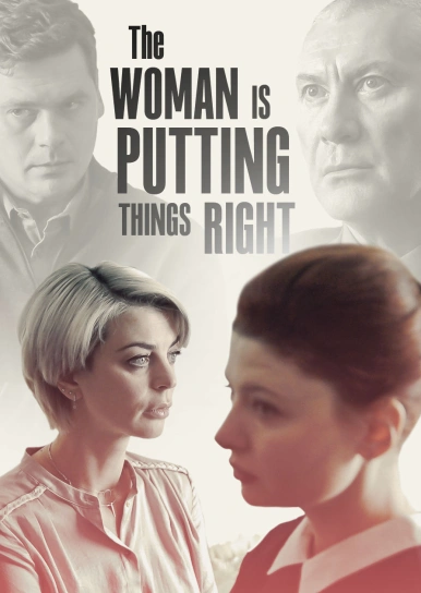 The Woman Is Putting Things Right