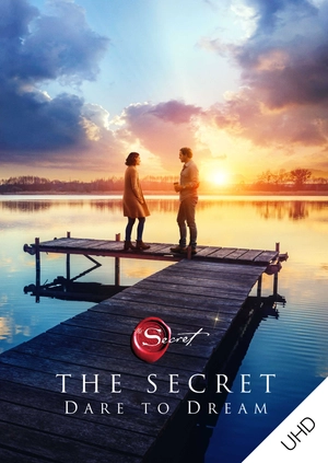 The Secret: Dare to Dream UHD
