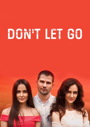 Don't Let Go