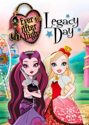 Ever After High-Legacy Day: A Tale of Two Tales