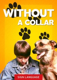 Without a Collar (Sign Language)