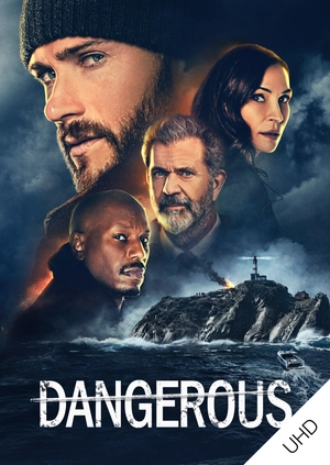 Dangerous UHD