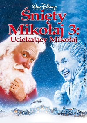 Śnięty Mikołaj 3: Uciekający Mikołaj — plakat